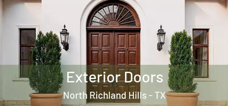 Exterior Doors North Richland Hills - TX